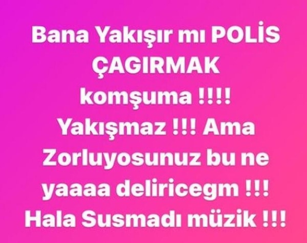 "Bana Yakışır mı Polis Çağırmak