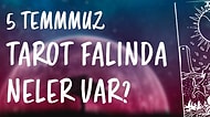 Tarot Falına Göre 5 Temmuz Pazartesi Günü Senin İçin Nasıl Geçecek?