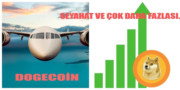 Dogecoin ile Seyahat Dönemi Resmen Başlıyor!