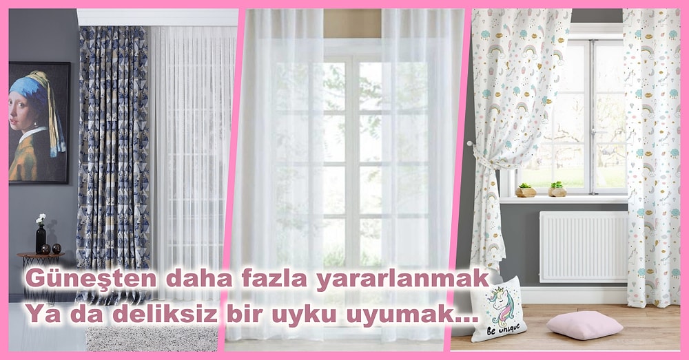 Evinizin ve Odalarınızın Durumuna Göre Seçebileceğiniz 12 Perde Modeli