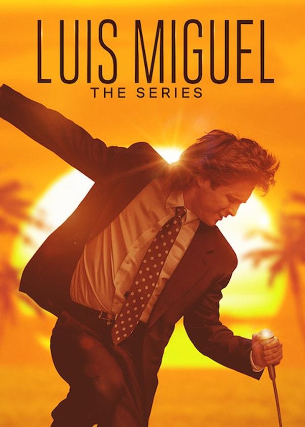 4. Luis Miguel: The Series - IMDb: 8,0