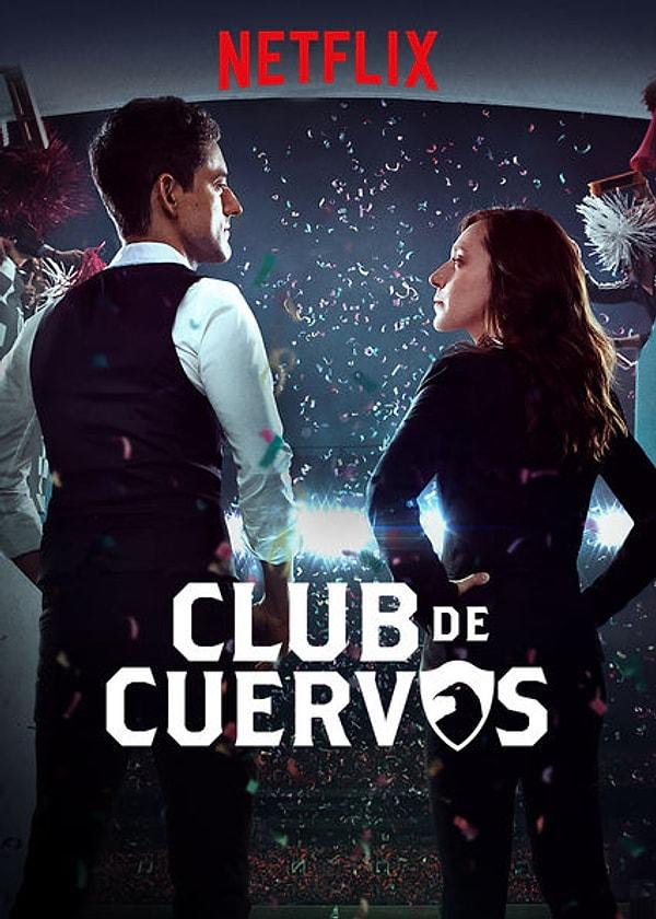 2. Club De Cuervos - IMDb: 8,2