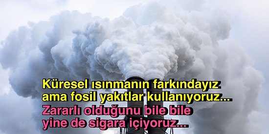 Yanlış Olduğunu Bile Bile Sorgulamadan Yapmaya Devam Ettiğimiz Şeylerin Psikolojisi: İşlevsel Aptallık