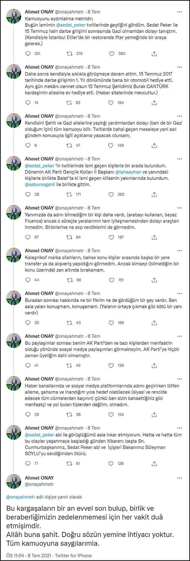Onay, Peker'in iddialarının ardından yaptığı açıklamada söz konusu yerde bulunduğunu doğruladı ancak ismi geçen kişilerin birbirlerine ne verdiklerini görmediğini söyledi. 👇