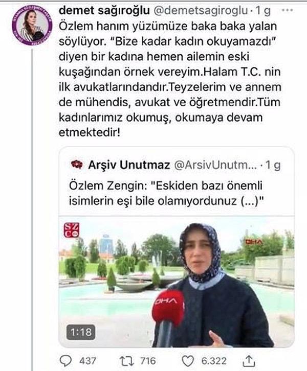 AKP'li milletvekili Özlem Zengin'in "Eskiden bazı önemli isimlerin eşleri bile olamıyordunuz" sözünü alıntılayıp şöyle bir paylaşım yaptı Demet Sağıroğlu.