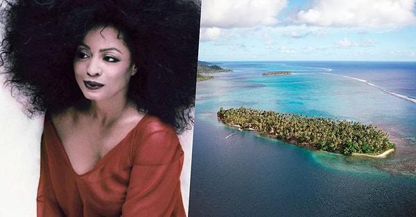 20. 77 yaşındaki Amerikalı sanatçı Diana Ross'un da Fransız Polinezyası'nda Tiano isimli bir adası var. Kendisi 80'li yıllarda balayını bile bu adada geçirmiş.
