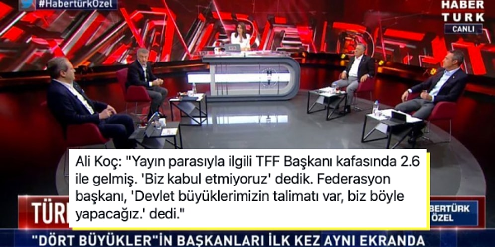 İşte Görmek İstediğimiz Hareketler! 4 Büyük Kulübün Başkanları Canlı Yayında Türk Futbolunu Masaya Yatırdılar