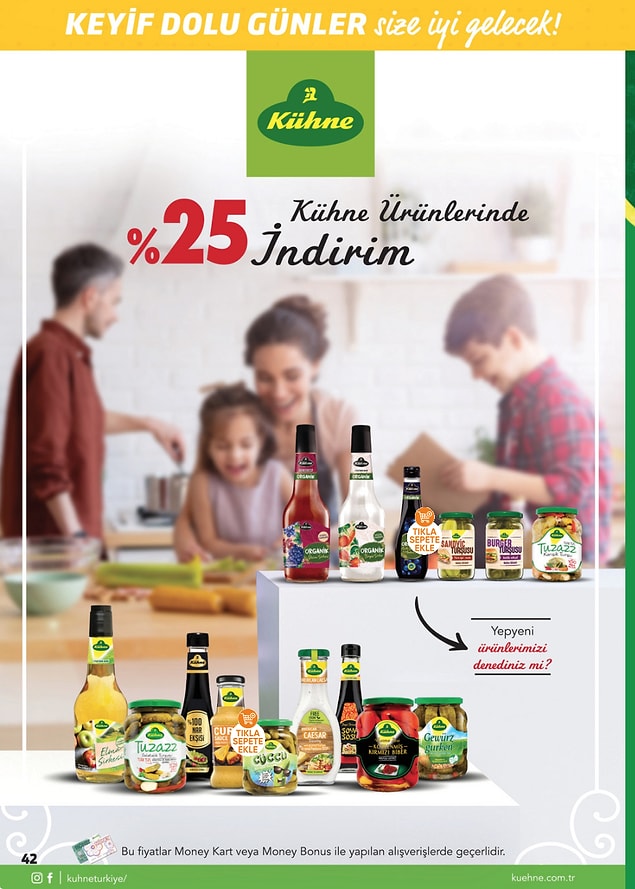 Kühne ürünlerinde %25 indirim var.