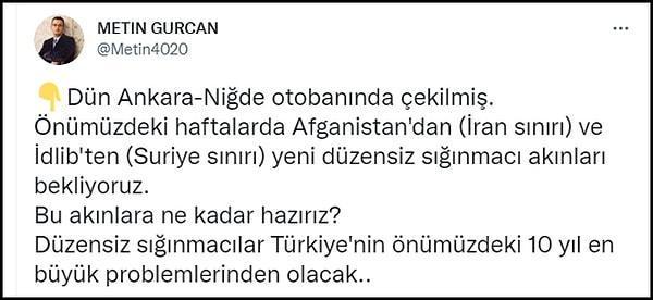 DEVA Partisi kurucularından Metin Gürcan, Twitter'dan paylaştığı görüntülerin dün Ankara-Niğde otoyolunda çekildiğini söyledi.