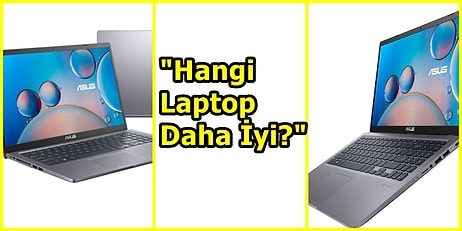Bilgisayar Alırken Dikkat Etmeniz Gerekenler ve Asus D515DA Laptop İncelemesi