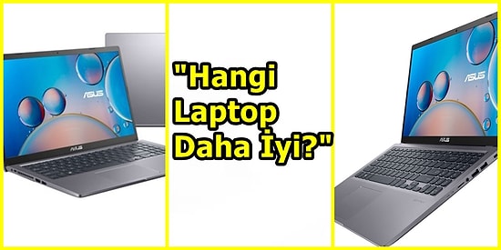 Bilgisayar Alırken Dikkat Etmeniz Gerekenler ve Asus D515DA Laptop İncelemesi