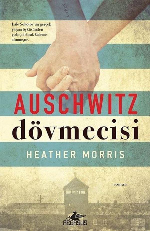 8. Auschwitz Dövmecisi - Heather Morris