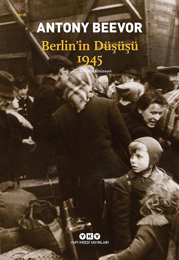 13. Berlin'in Düşüşü 1945 - Antony Beevor