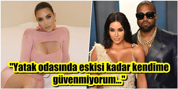 Kanye West ile Boşanma Aşamasında Olan Kim Kardashian, Yatak Odası İtirafıyla Herkesi Şaşırttı!