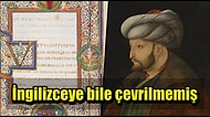 Bir Rönesans Şairinin Fatih Sultan Mehmet Hakkında Beş Bin Dizelik Şiir Yazdığını Biliyor muydunuz?