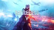 Patron Çıldırdı: Battlefield V, 2 Ağustos Tarihinde Ücretsiz Olacak!