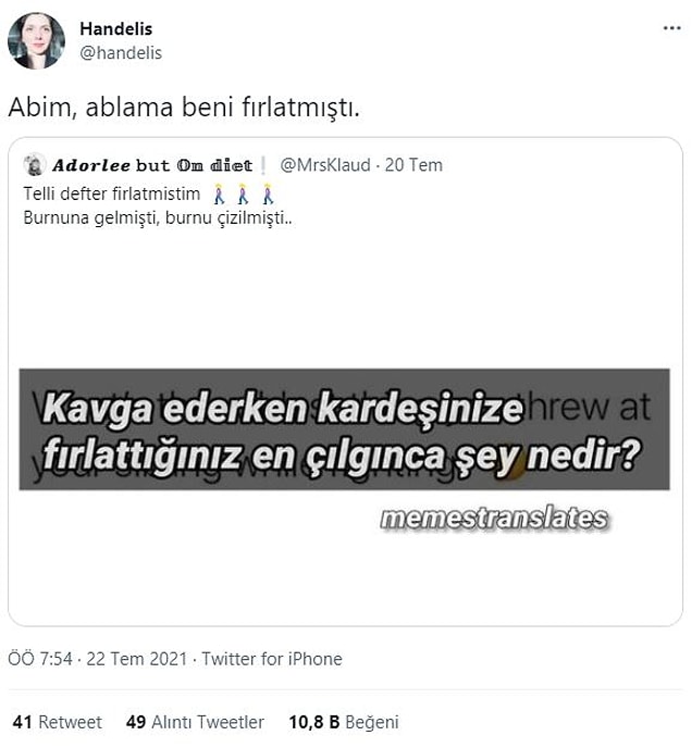 5. Kavgada en küçük kardeşi fırlatmak sinirin en yüksek boyutudur.