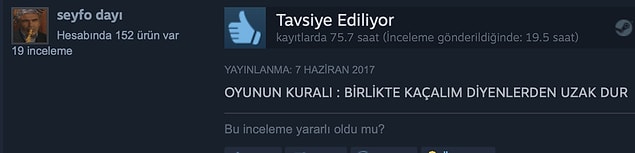 7. Birlikte kaçan tek ölür.