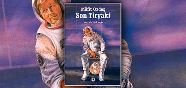 Bonus: Son Tiryaki