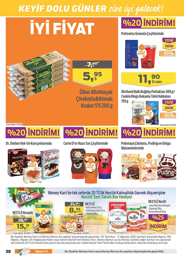 Money Kart ile tek seferde yapacağınız 20 TL'lik Nestle Kahvaltılık Gevrek alışverişlerinizde Nestle Tam Tahıllı Bar hediye.