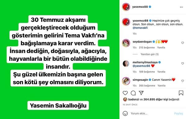 Yasemin Sakallıoğlu gibi isimler gelirlerini TEMA Vakfı'na bağışlayacaklarını böyle açıkladılar mesela.