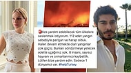 Help Turkey! Bir Türlü Söndürülemeyen Orman Yangınları İçin Ünlü İsimler Tüm Dünyadan Yardım İstedi