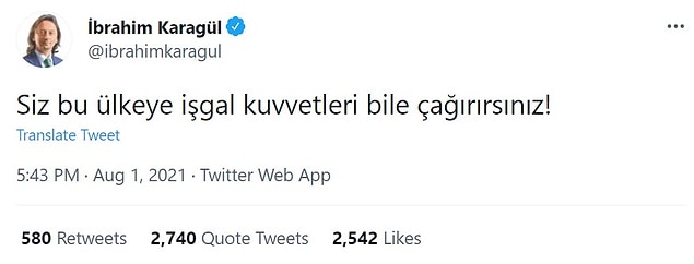 Gazeteci İbrahim Karagül'ün de bu komplolara destek veren paylaşımı tepki çekti.