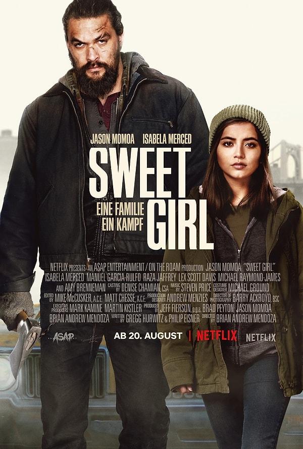 10. Sweet Girl / Netflix Orijinal Filmi / 20 Ağustos