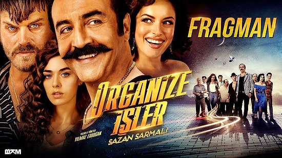 Organize İşler Sazan Sarmalı Konusu Nedir? Organize İşler Filmi Oyuncuları Kimlerdir?