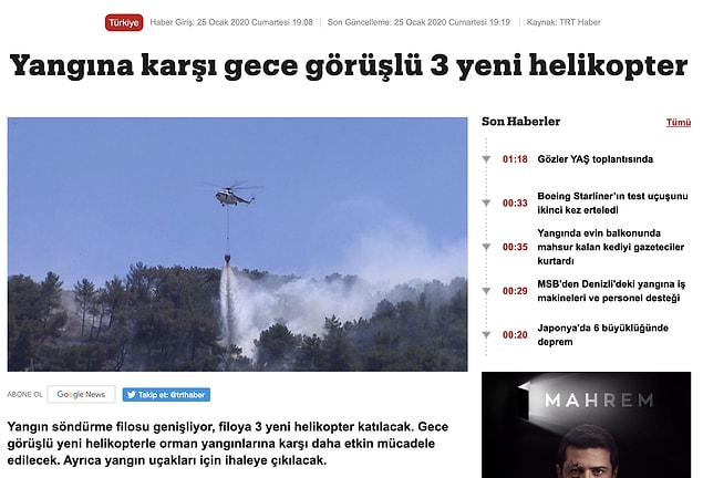 5. 2020'nin henüz başında TRT'nin yaptığı bir haberde yangına karşı gece görüşlü 3 yeni helikopterin filomuza ekleneceği söylenmiş.
