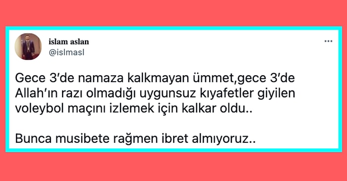 Namaza Kalkmayıp ‘Uygunsuz Kıyafetler Giyilen’ Voleybol Maçını İzleyenleri Kınayan Ahlak Bekçisi İş Başında!