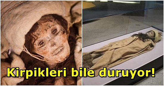 3800 Yıldır Mumya Olmasına Rağmen Güzelliğinden Hiçbir Şey Kaybetmeyen Lolan Güzeli