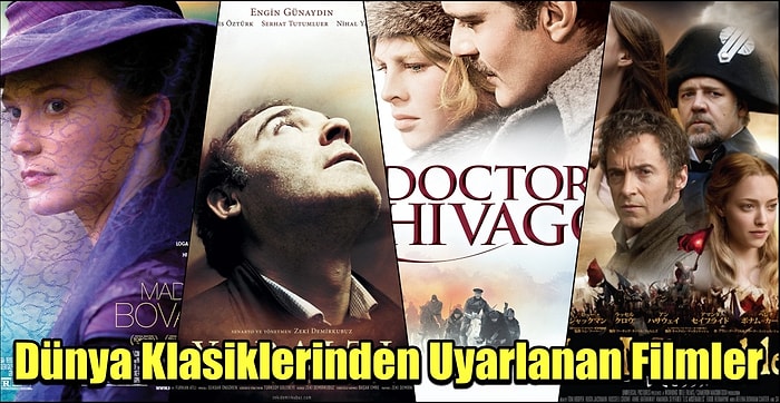 Dünya Klasiklerinden Beyaz Perdeye Uyarlanmış En Etkileyici 15 Film