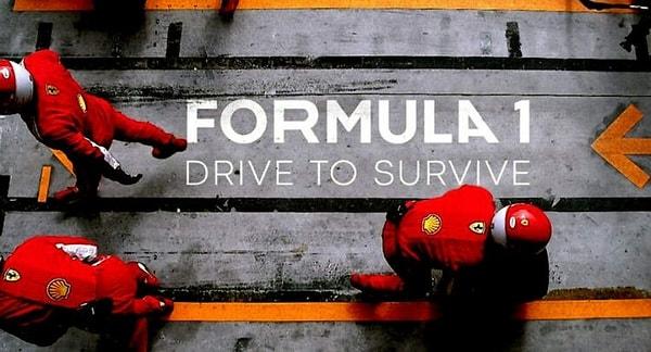 2. Formula 1: Drive to Survive / Formula 1: Hayatta kalmak İçin Sür (2019)