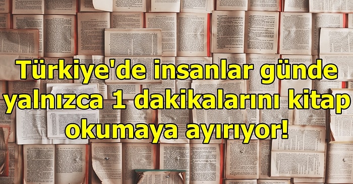 Üniversite Sınavı Baraj Puanlarından Daha Önemli Sorunlarımız Var: Kitap Okuma Oranlarımız Gittikçe Düşüyor!