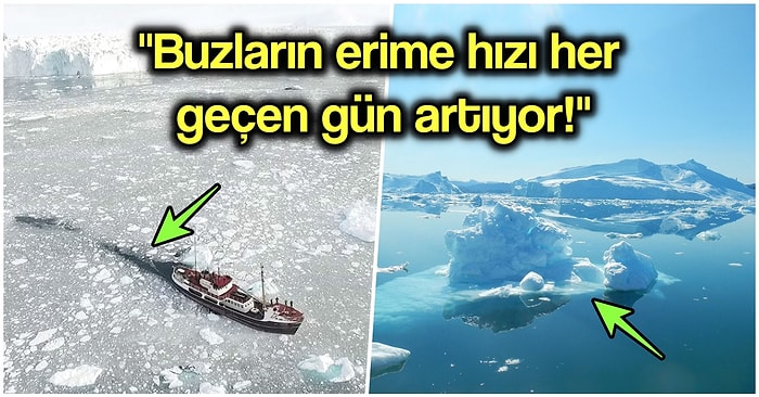 Kuzey Yarım Küredeki Sıcaklık Dalgasının Vurduğu Grönland Adım Adım Eriyor!