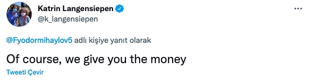 Alman vekil, üstü örtülü manda ve himayeyi itiraf ederek "Tabii ki, parasını veriyoruz." cevabını verdi.