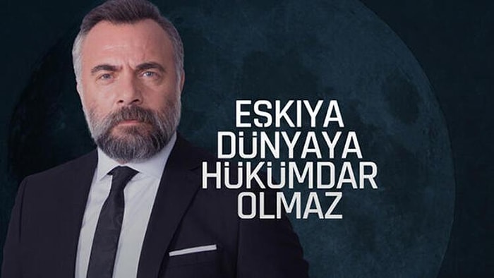 Eşkıya Dünyaya Hükümdar Olmaz Yeni Sezon (7. Sezon) Ne Zaman? EDHO (7. Sezon) Yeni Sezonu Ne Zaman Başlayacak?