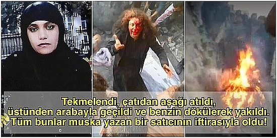 İftirayla Linç Edildi ve Yakıldı: Canavarlaşmakta Sınır Tanınmadığını Gösteren Afgan Kadını Ferhunde
