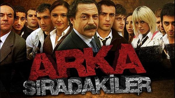 9. Arka Sıradakiler (2007 - 2012) - IMDb: 3.4