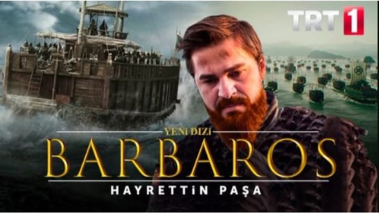 Barbaros Hayreddin Paşa Dizisi Ne Zaman Başlayacak? Yeni Dizi "Barbaroslar" Konusu Ne, Oyuncuları Kimler?