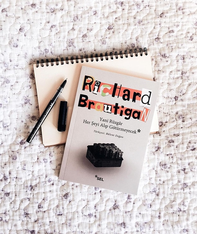 2. Yani Rüzgar Her Şeyi Alıp Götürmeyecek - Richard Brautigan (102 sayfa)