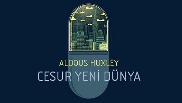 8. Aldous Huxley - Cesur Yeni Dünya