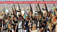 Avrupa Birliği Tarafından Terörist Olarak Tanımlanan 15 Örgüt