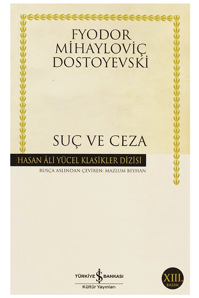 Suç ve Ceza – Fyodor Dostoyevski