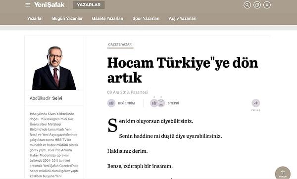 2013 yılında ‘Hocam Türkiye’ye Dön Artık’ adlı yazısı sosyal medyada epeyce gündem olmuştu hatırlasanız.