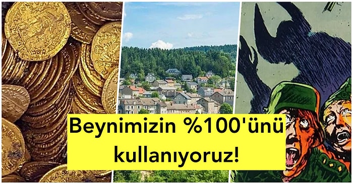 Yeni Şeyler Öğrenmeyi Sevenleri Buraya Alalım! Dünyaya Bakış Açınızı Değiştirecek Birbirinden İlginç 26 Bilgi