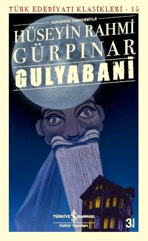 5. Gulyabani - Hüseyin Rahmi Gürpınar