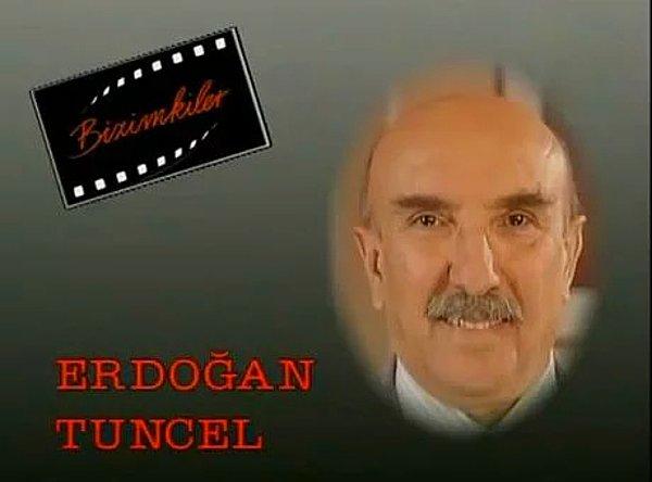 35. Erdoğan Tuncel - Raşit (Tahtakafa)