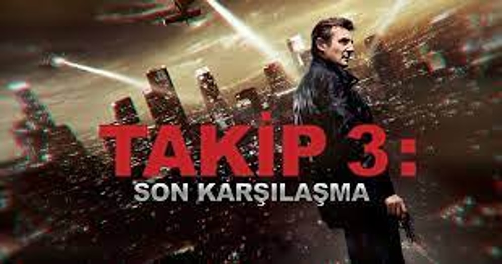 Takip 3: Son Karşılaşma Konusu Nedir? Takip 3: Karşılaşma Filmi Oyuncuları Kimdir?